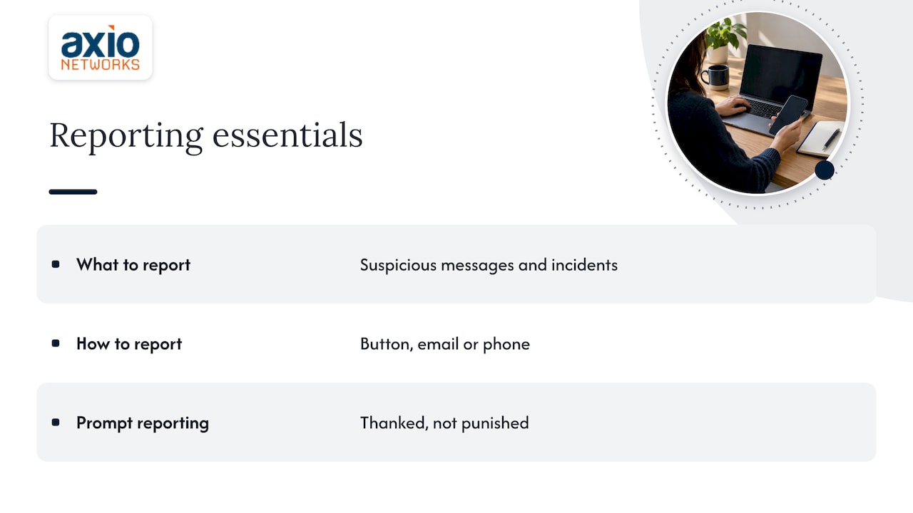 Three essentials for reporting security incidents